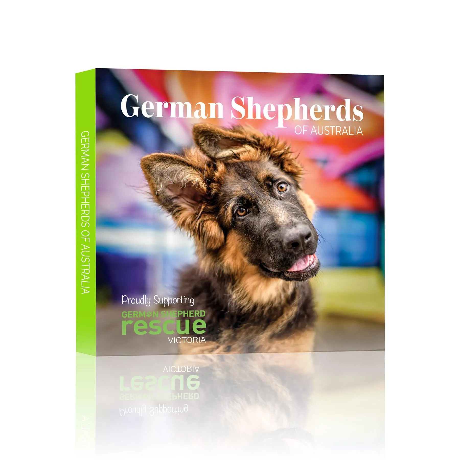 The cover of German Shepherds of Australia, Volume One: a German Shepherd puppy with its head on a tilt